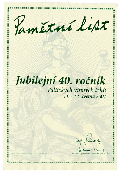 Pamětní list - Jubilejní 40. Ročník Vlatických vinných trhů 11. - 12. Května 2007.