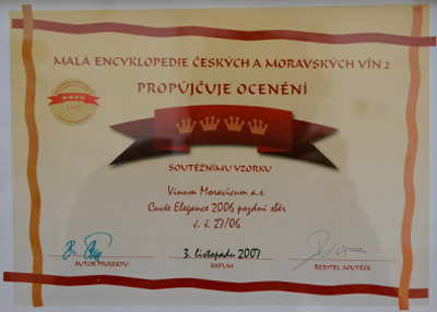 Malá encyklopedie českých a moravských vín propůjčuje ocenění soutěžnímu vzorku Cuvée Elegance 2006, pozdní sběr, č. šarže 27/06.
