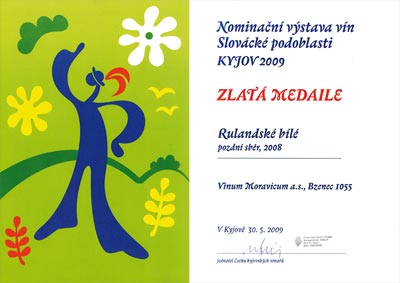 Nominační výstava vín Slovácké podoblasti Kyjov 2009 - Zlatá medaile - Rulandské bílé, pozdní sběr, 2008.